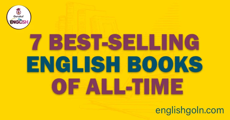 7 Best-Selling English Books of All-Time