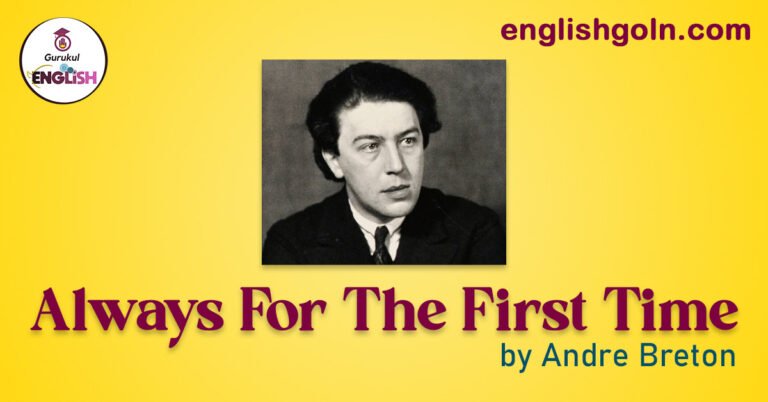 Always For The First Time by Andre Breton