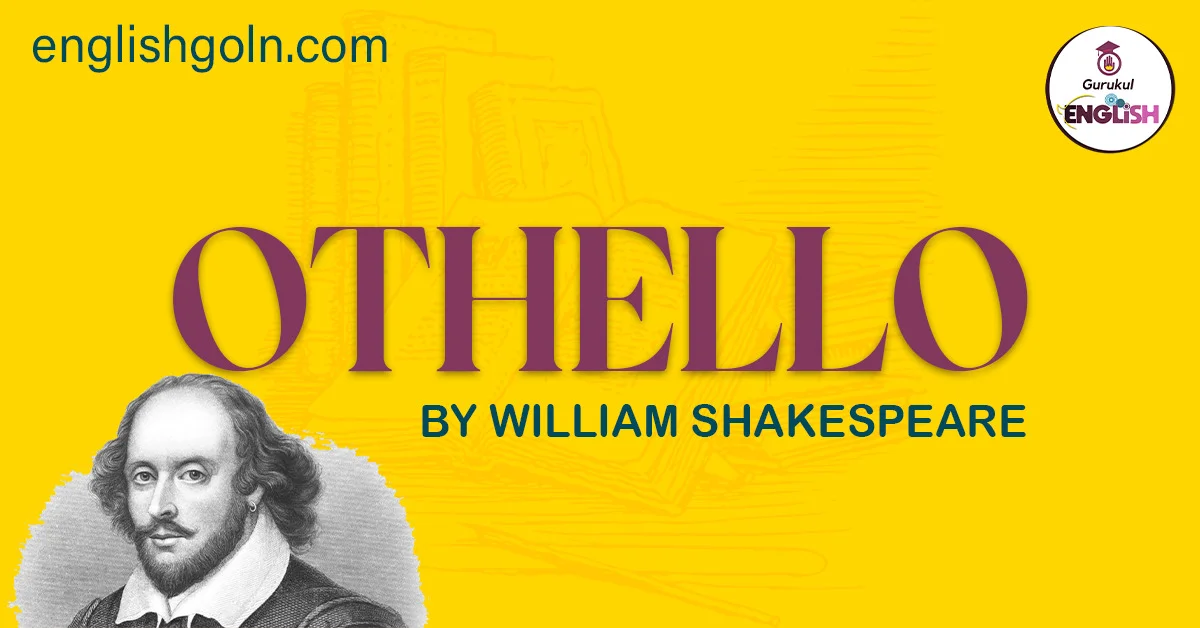 Othello by William Shakespeare 1 Othello by William Shakespeare