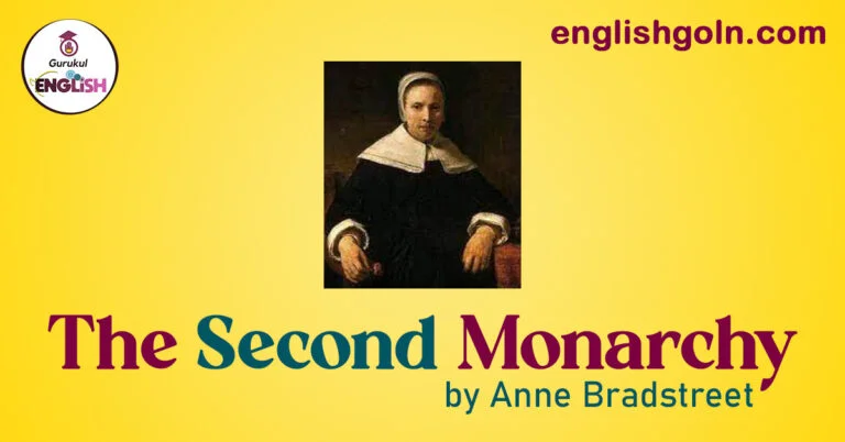 The Second Monarchy by Anne Bradstreet