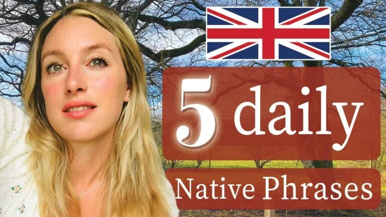 5 Daily NATIVE Phrases of British English | spoken English!