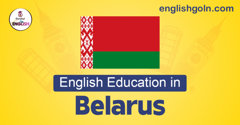 English Education in Belarus: A Journey Towards Global Communication