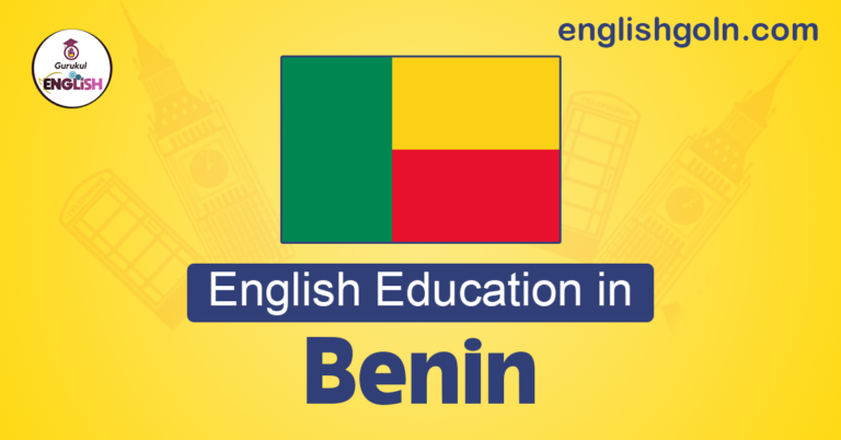 English Education in Benin: Challenges and Opportunities