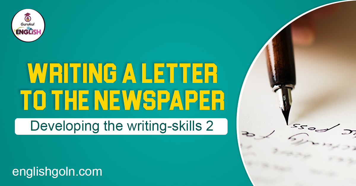 Writing a letter to the newspaper