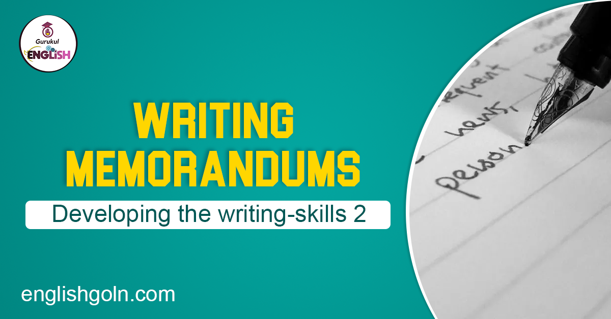 Writing memorandums