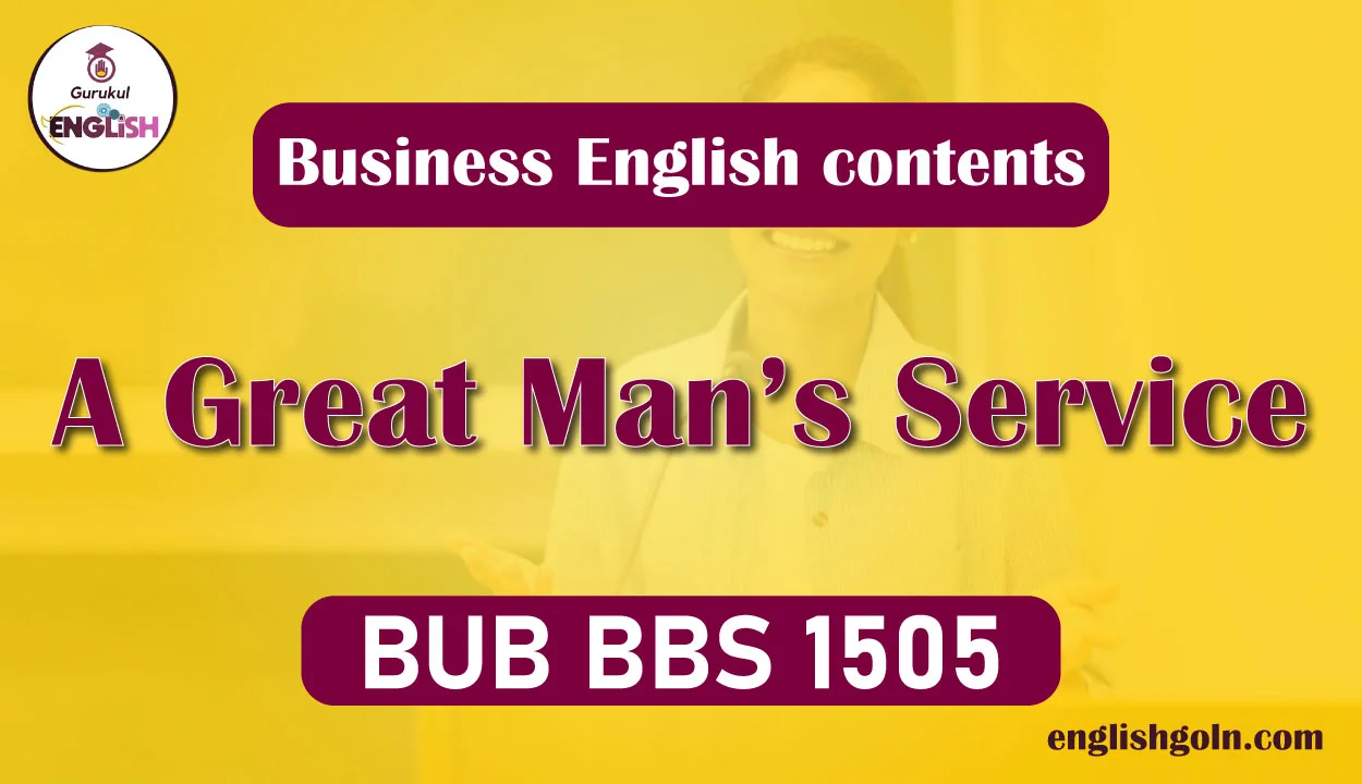 A Great Man's Service