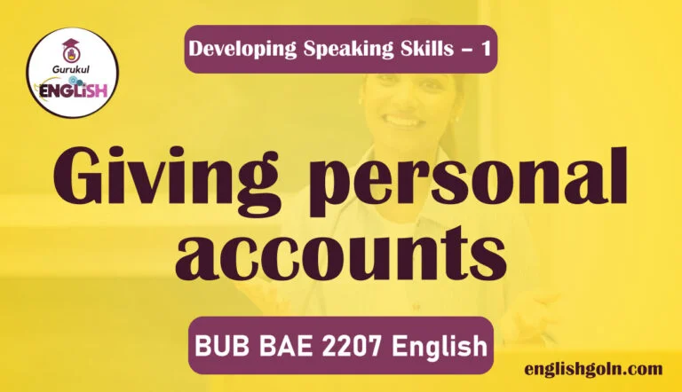 Giving Personal Accounts