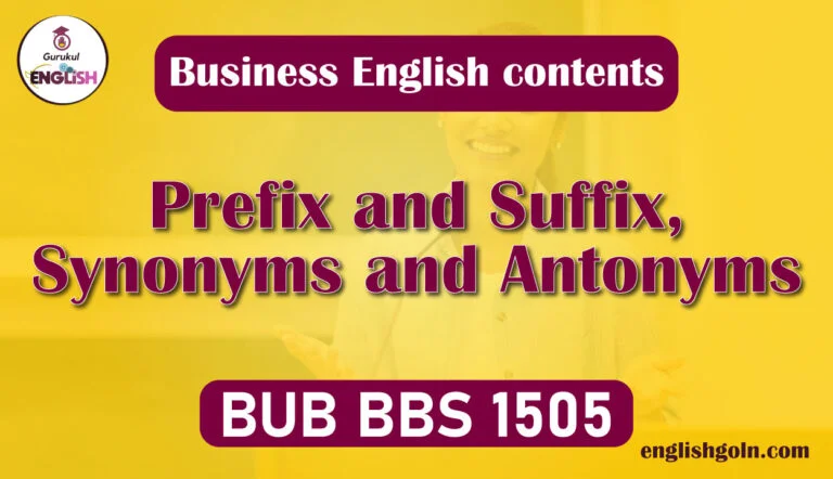 Prefix & Suffix, Synonyms and Antonyms