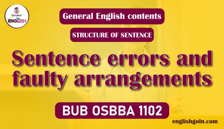 Sentence errors and faulty arrangements