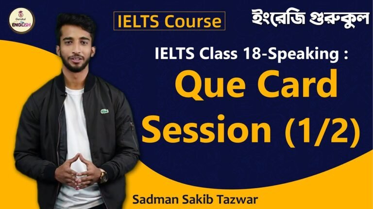 Que Card Session | Speaking | IELTS Course