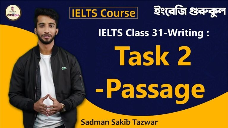 Writing Task 2 - Passage | Writing | IELTS Course