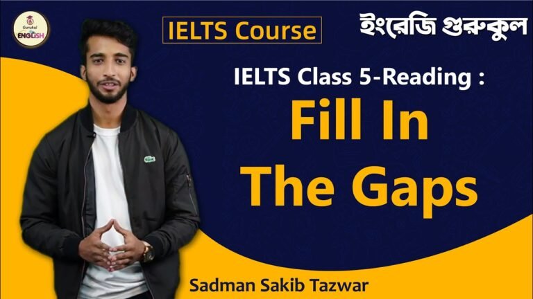 Fill In The Gaps | Reading | IELTS Course