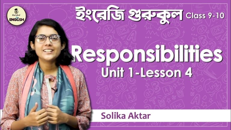 Responsibilities Good Citizens | SSC, Dakhil, English 1st Paper Unit 1 Lesson 4