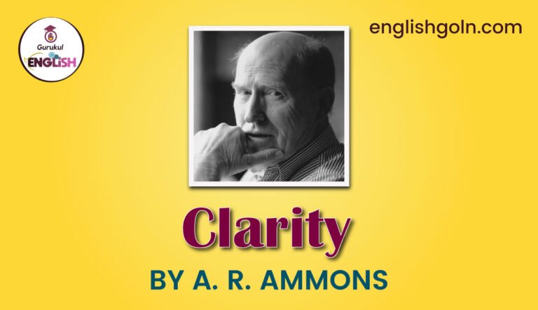 Clarity by A. R. Ammons