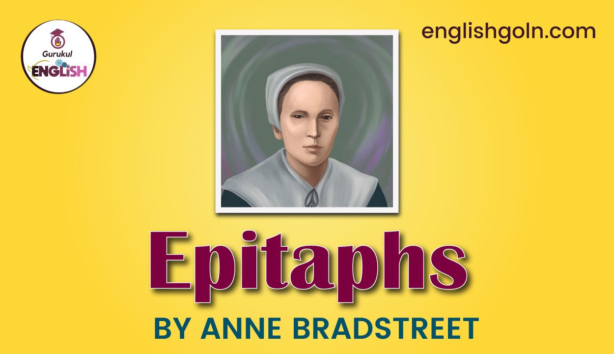 Epitaphs by Anne Bradstreet