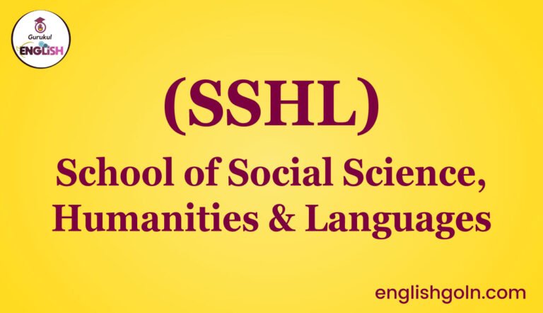 School of Social Science, Humanities & Languages (SSHL)